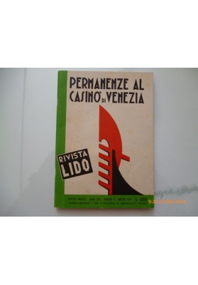 PERMANENZE AL CASINO' DI VENEZIA RIVISTA LIDO Anno XIII Numero 5 Maggio 1955