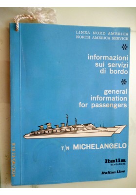 "LINEA NORD AMERICA Informazioni sui servizi di bordo T/n MICHELANGELO"