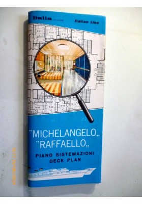 ITALIA Navigazione Italian Line "MICHELANGELO" "RAFFAELLO" PIANO DI SISTEMAZIONI DECK PLAN