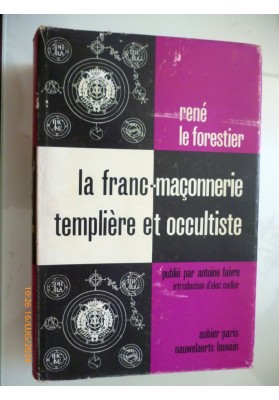 LA FRANC MACONNERIE TEMPLIERE ET OCCULTISME