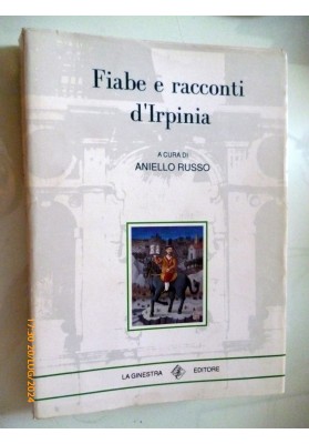 Fiabe e racconti dell'Irpinia