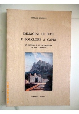 IMMAGINI DI FEDE E FOLKLORE A CAPRI