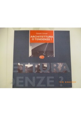 ARCHITETTURA O TENDENZE ?