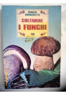 COLTIVARE I FUNGHI