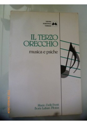 IL TERZO ORECCHIO musica e psiche