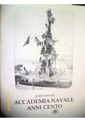 ACCADEMIA NAVALE ANNI CENTO