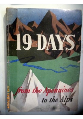 19 DAYS from the Appennines to the Alps