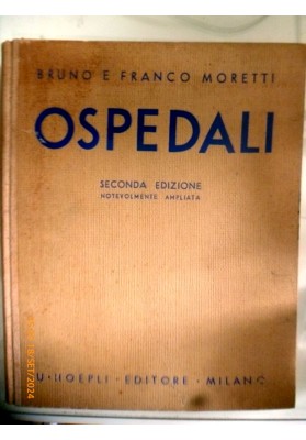 OSPEDALI Seconda Edizione notevolmente ampliata