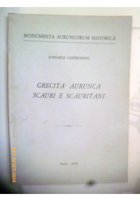 GRECITA' AURUNCA SCAURI E SCAURITANI