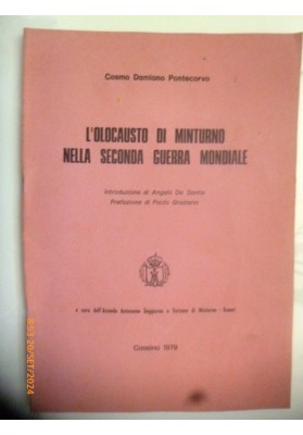 L'OLOCAUSTO DI MINTURNO NELLA SECONDA GUERRA MONDIALE