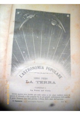 L'ASTRONOMIA POPOLARE PER CAMILLO FLAMMARION DESCRIZIONE GENERALE DEL CIELO