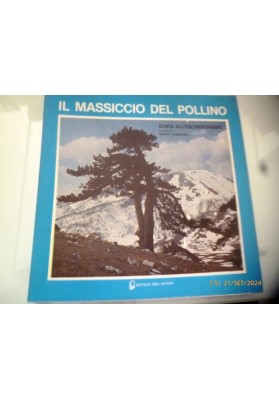 IL MASSICCIO DEL POLLINO GUIDA ALL'ESCURSIONISMO