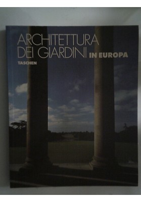 ARCHITETTURA DEI GIARDINI IN EUROPA