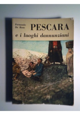 PESCARA CHIETI E I LUOGHI D'ANNUNZIANI