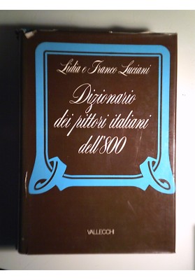 Dizionario dei pittori italiani del '800