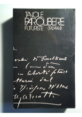 TAVOLE PAROLELIBERE FUTURISTE ( 1912 - 1944 )