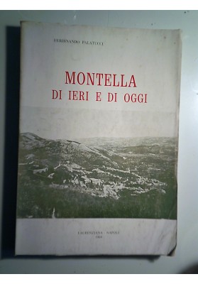 MONTELLA DI IERI E DI OGGI