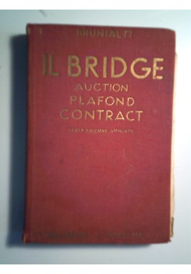 IL BRIDGE AUCTION PLAFOND CONTRACT REGOLE E COMMENTI