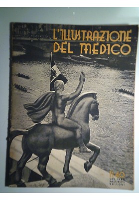 L'ILLUSTRAZIONE DEL MEDICO N. 40 Luglio 1937 - XV