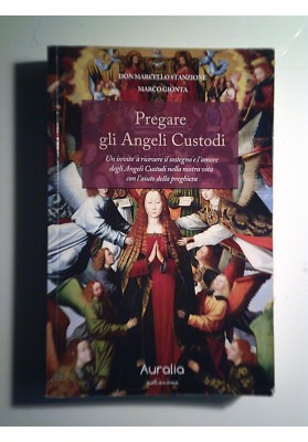 Pregare gli Angeli Custodi