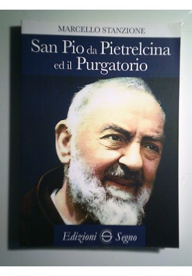 San Pio da Pietrelcina ed il Purgatorio