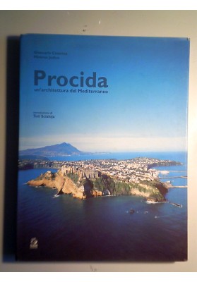 Procida un'architettura del Mediterraneo