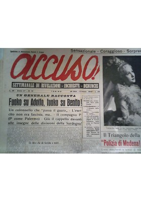 ACCUSO! Settimanale di Rivelazioni, Inchieste, Denuncie Torino 29 Gennaio - 5 Febbraio 1949