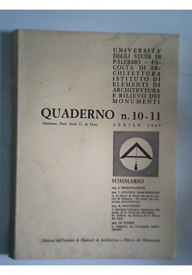 Università degli Studi di Palermo, Facoltà di Architettura QUADERNO n.° 10 - 11 Aprile 1967