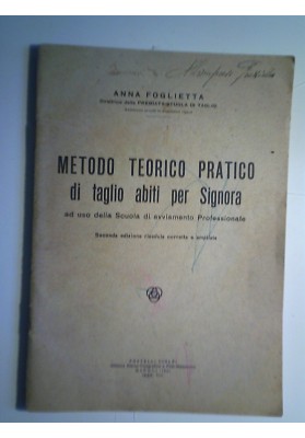 METODO TEORICO PRATICO di taglio abiti per Signora