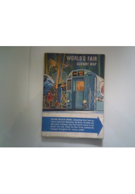 WORLD 'S FAIR SUBWAY MAP NEW YORK TRANSIT AUTHORITY