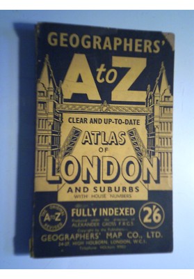 GEOGRAPHER'S A TO Z CLEAR AND UP - TO - DATE ATLAS OF LONDON AND SUBURBS WITH HOUSE NUMBERS