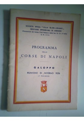 PROGRAMMA DELLE CORSE DI NAPOLI GALOPPO 1956