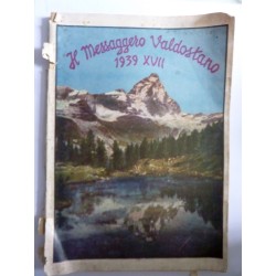 IL MESSAGGERO VALDOSTANO 1939 XVII ALMANACCO ILLUSTRATO