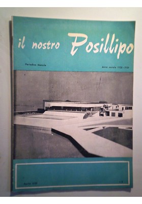 L NOSTRO POSILLIPO n.° 8 Aprile  1958 Anno Sociale 1958 - 1959