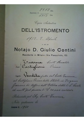 Lotto Documenti "VENDITA STABILE DERGANO  CONTE ARNALDO TAVERNA 2 APRILE 1912"