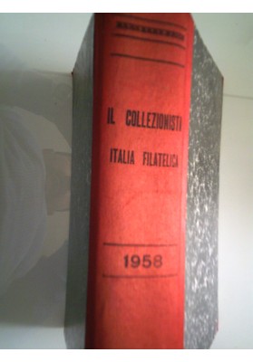 IL COLLEZIONISTA ITALIA FILIATELICA ANNATA 1958