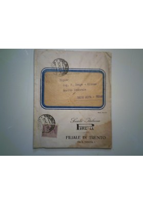 Busta Viaggiata con lettera  "Società Italiana PIRELLI FILIALE DI TRENTO" 1924
