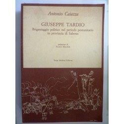 GIUSEPPE TARDIO  Brigantaggio politico nel periodo postunitario  in provincia di Salerno