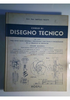 CORSO DI DISEGNO TECNICO Volume Secondo