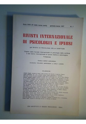 RIVISTA INTERNAZIONALE DI PSICOLOGIA E IPNOSI Anno XVIII gennaio - marzo 1977