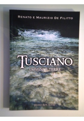 TUSCIANO UOMINI E TERRE