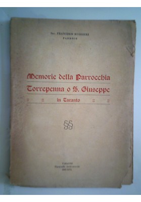 Memorie della Parrocchia Torrepenna o S. Giuseppe in Taranto