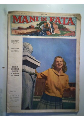 Anno XXVI Agosto 1951 n.° 8 MANI DI FATA