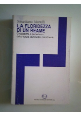 LA FLORIDEZZA DI UN REAME