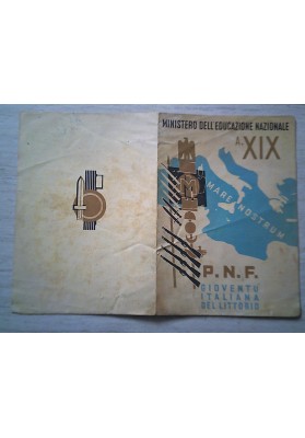 P.N.F. MINISTERO DELL' EDUCAZIONE NAZIONALE A. XIX PAGELLA 1931
