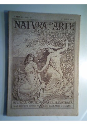 NATURA ED ARTE Anno XX Numero 9  1 Aprile 1911