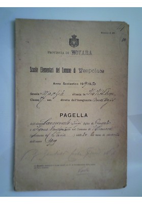 Scuole Elementari del Comune di Vespolate PAGELLA Anno Scolastico 1919 - 1920