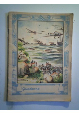Quaderno Glorie di Roma CONQUISTA DELL'ALBANIA 8 Aprile 1939 - XVII