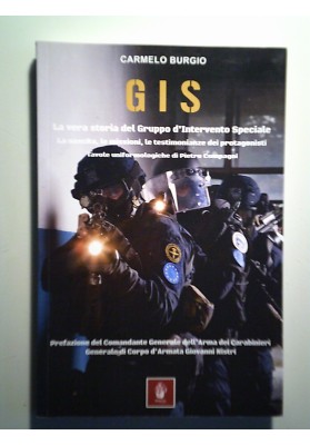 GIS La vera storia del Gruppo d'Intervento Speciale