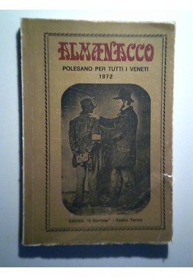 ALMANACCO POLESANO PER TUTTI I VENETI 1972